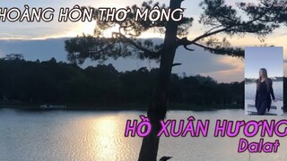 HỒ XUÂN HƯƠNG - Một tuyệt tác của thành phố Đà Lạt|Du lịch Đà Lạt.