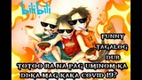 luffy,ace,sabo uminom dahil panangga daw yun sa covid 19 😂😂