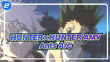[HUNTER×HUNTER AMV] Ants Arc_2