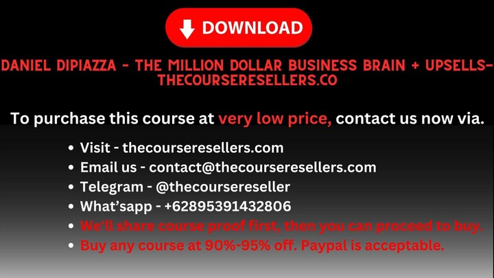 Daniel DiPiazza – The Million Dollar Business Brain + Upsells - Thecourseresellers.co