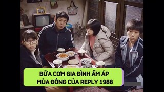 [Reply 1988] Bữa cơm gia đình ấm áp trong mùa đông