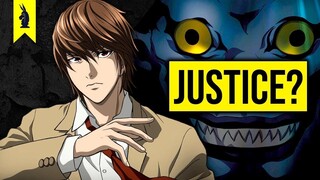 The Philosophy of Death Note – What Is Justice? – Wisecrack Edition