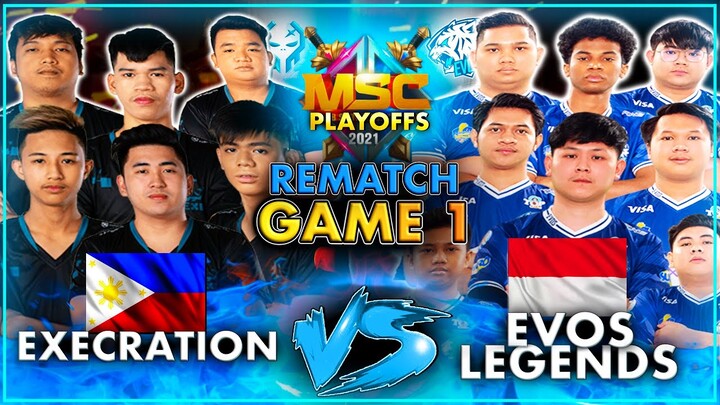 [LB FINALS] Execration vs Evos ID (Game 1 | Rematch) / MSC 2021 PLAYOFFS LAST DAY