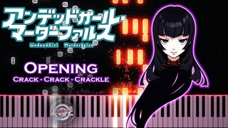 Undead Girl Murder Farce Opening Crack Crack Crackle Piano Tutorial - Summer 2023 Anime Openings