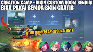 FITUR CUSTOM ROOM BARU BISA PAKAI SEMUA SKIN GRATIS & DESAIN GAMEPLAY SESUKA HATI! CREATION CAMP ML