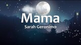 Mama - Sarah Geronimo (Lyrics)