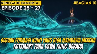 PETUALANGAN BARU WANG LIN BERSAMA PARA KULTIVATOR DEWA - Alur Cerita Renegade Immortal BAGIAN 10