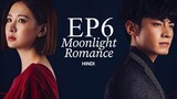 Moonlight Romance [Chinese Drama] in Urdu Hindi Dubbed EP6