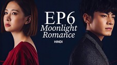 Moonlight Romance [Chinese Drama] in Urdu Hindi Dubbed EP6