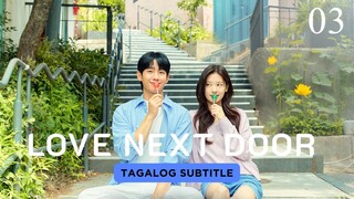 Love Next Door Episode 3 Tagalog Subtitle