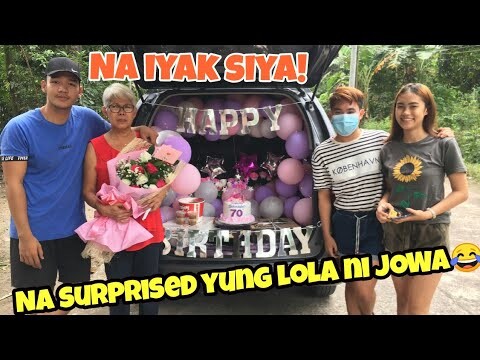 BIRTHDAY SURPRISE SA LOLA NI JOWA | NAIYAK SYA
