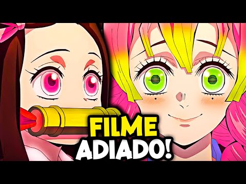 Kimetsu No Yaiba  Filme será ou não adiado?