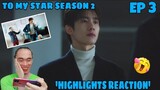 To My Star Season 2 - Episode 3 - Highlights Scene Reaction/Commentary 🇰🇷