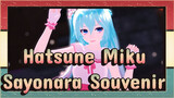 [Hatsune Miku/MMD/1080p/60fps] Miku - Sayonara Souvenir
