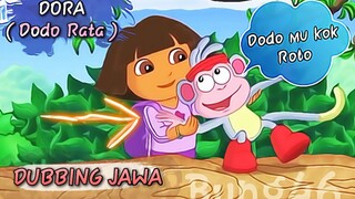 Dubbing jawa Dora ( Dodo RAta )