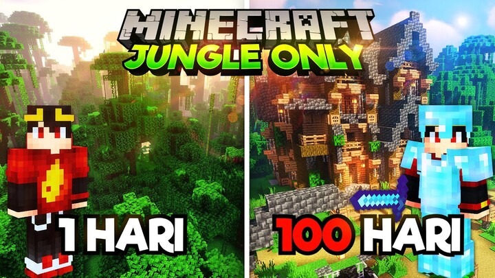 100 Hari di Minecraft 1.17 Tapi Jungle Only