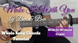 Make It With You - Ben and Ben Guitar Chords (Whole Song Chords Tutorial)