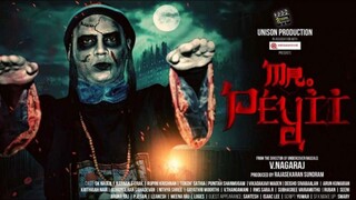 Mr.Peyii | Malaysia Tamil Full Movie | Comedy Horror