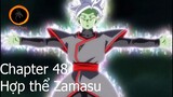 Dragon ball super - Chapter 48: Hợp thể Zamasu