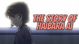 Story of Haibara Ai | Explained in English | GIN Anime