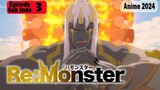 Re:Monster Episode 3 Sub Indo