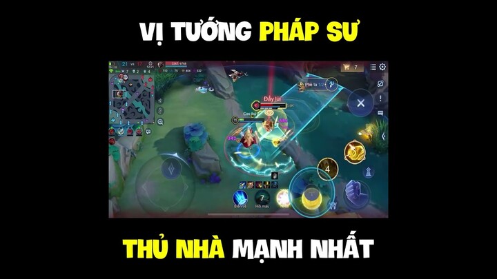 Vị tướng pháp sư thủ nhà mạnh nhất.