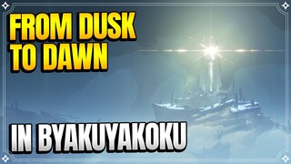 The Still Water's Flow + From Dusk to Dawn in Byakuyakoku |World Quests and Puzzles|【Genshin Impact】