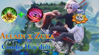 Allain X Zuka. Vừa tấu hài vừa hủy diệt cực mãn nhãn [liên quân mobile].