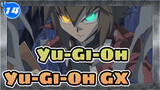 Yu-Gi-Oh|[HD]Yu-Gi-Oh GX 180 Episodes_M14