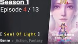 Soul Of Light   Episode 04  Sub Indonesia