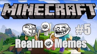 Minecraft Realm Memes #5 (Pillager Raid)