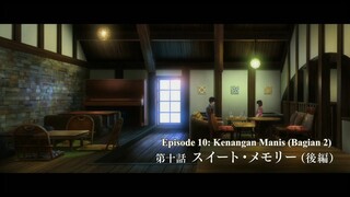 Shoushimin Series Episode 10 [End of S1] SUB INDO