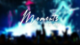 【吴磊 · 郑宇星】In these Moments｜盛夏未来打碟