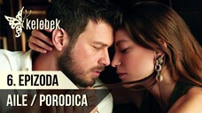 Porodica - 6. Epizoda sa prevodom