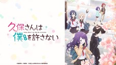 【1月/4K】久保同学不放过我 OP【中日歌词】