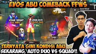 AKHIRNYA EVOS ABU BISA COMEBACK!! DI AJAKIN DUO VS SQUAD GUE LANGSUNG TREMOR, AUTO MAIN FFWS?