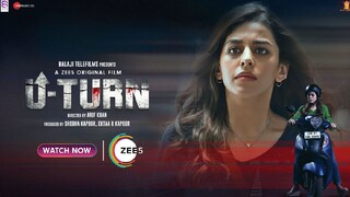 U Turn - Aalia Furniturewalla, Aashim Gulati, Priyanshu Painyuli