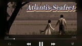 Atlantis-Seafret sped up