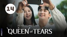 Tập 14| Nữ Hoàng Nước Mắt - Queen of Tears (Kim Soo Hyun, Kim Ji Won, Park Sung Hoon,...).