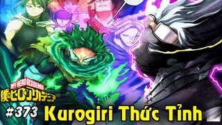 Kurogiri Kẻ Bảo Vệ Tomura Đã Thức Tỉnh – Bakugo Vẫn Bất Tỉnh | My Hero Academia Chap 373