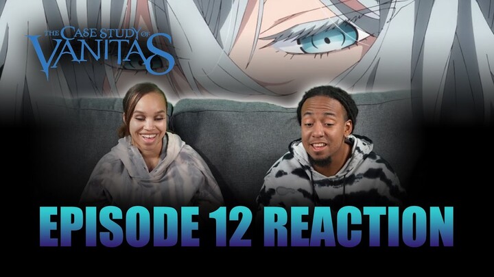 Point of Dparture | Case Study of Vanitas Ep 12 Reaction