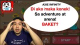 Ayaw mag load ng adventure at arena? Bakit kaya? | Axie Infinity Diaries Day 7