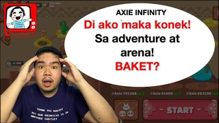 Ayaw mag load ng adventure at arena? Bakit kaya? | Axie Infinity Diaries Day 7