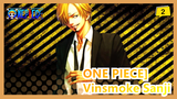 [ONE PIECE] I'm Just A Cook/Knight-Vinsmoke Sanji Comes Back_2