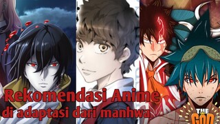 Rekomendasi Anime yang di adaptasi dari manhwa wajib kalian tonton......