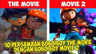 10 Persamaan Boboiboy The Movie Dengan Boboiboy Movie 2