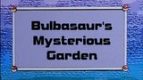 Pokémon: Indigo League Ep51 (Bulbasaur's Mysterious Garden)[Full Episode]