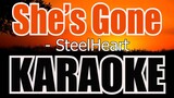 She's Gone ( KARAOKE ) - SteelHeart