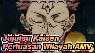 [Jujutsu Kaisen/Epik Beatsync] "Perluasan Wilayah"