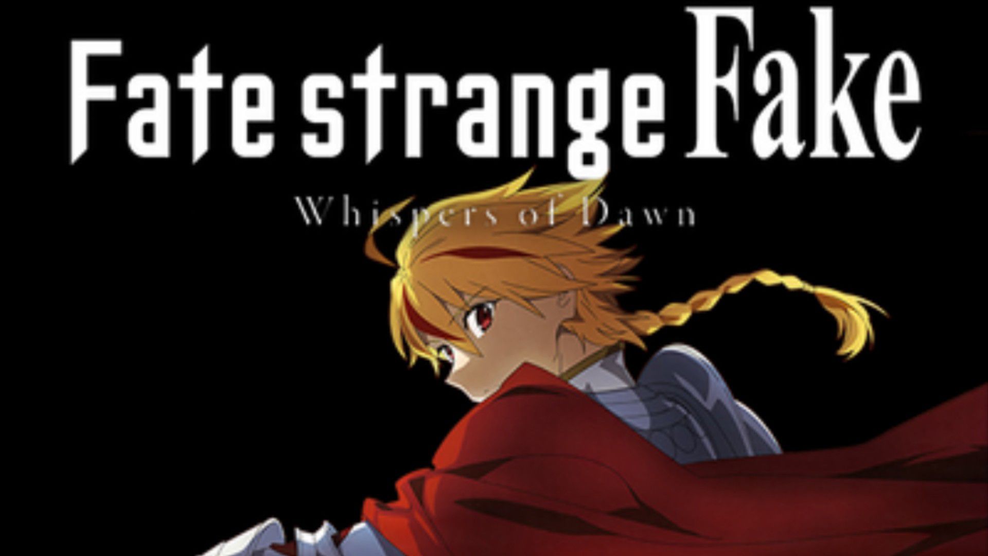 Fate/Strange Fake (English Sub) - BiliBili